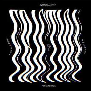 Louisahhh!!! & Maelstrom  - Bromance #Dixneuf: Friction EP mp3 download