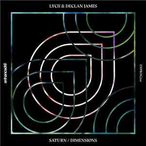 Lycii & Declan James  - Saturn / Dimensions download mp3