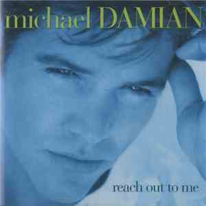 Michael Damian - Reach Out To Me download mp3
