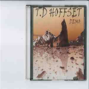 T.D. Hoffset - Demo mp3 download