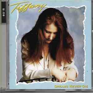Tiffany - Dreams Never Die download mp3