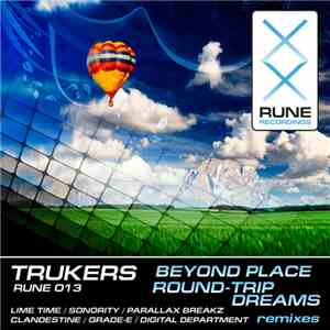 Trukers - Beyond Place / Round-Trip Dreams mp3 download