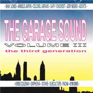 Various - The Garage Sound Volume III - The Third Generation download mp3