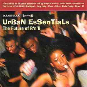 Various - Urban Essentials (The Future Of R'n'B) download mp3