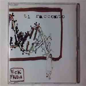 Vickfrida - Ti Racconto download mp3