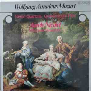 Wolfgang Amadeus Mozart, Aurèle Nicolet, Münchner Streichtrio, Ana Chumachenko, Oscar Lysy, Walter Nothas - Mozart : Flöten Quartette . Quatuors pour flûte download mp3