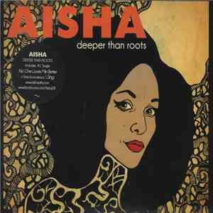 Aisha  - Deeper Than Roots download mp3