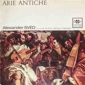 Alexander Svéd, Musica Antiqua Ensemble - Arie Antiche download mp3
