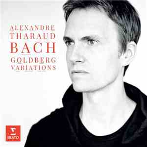 Alexandre Tharaud - Bach Goldberg Variations download mp3