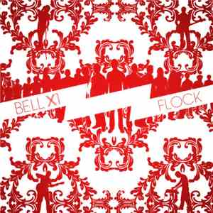 Bell X1 - Flock download mp3