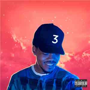 Chance The Rapper - Coloring Book download mp3
