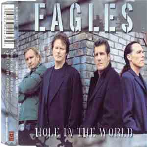 Eagles - Hole In The World download mp3