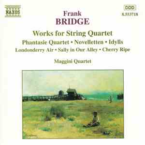 Frank Bridge - Maggini Quartet - Works For String Quartet download mp3