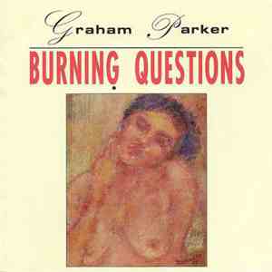 Graham Parker - Burning Questions download mp3