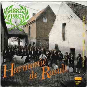 Harmonie De Rosult - 1882 1982 mp3 download