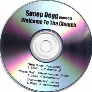 Snoop Dogg Presents DPGC - Real Soon / Shake That / Remember Me download mp3