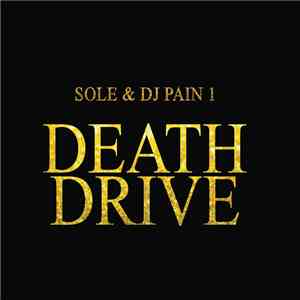 Sole, DJ Pain 1 - Death Drive download mp3