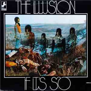 The Illusion - If It's So download mp3