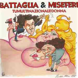 Battaglia & Miseferi - Tumultimazionaledonna mp3 download