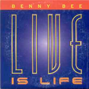 Benny Bee - Live Is Life download mp3