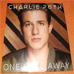 Charlie Puth - One Call Away download mp3