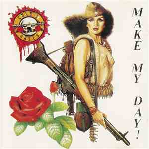 Guns N' Roses - Make My Day! download mp3