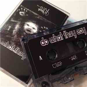 John E Cab - Do What They Say download mp3