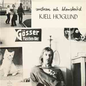 Kjell Höglund - Blomstertid download mp3