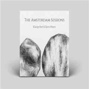 Klangriket, Sjors Mans - The Amsterdam Sessions download mp3