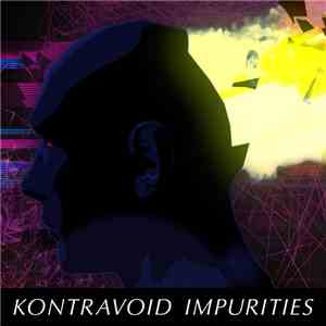 Kontravoid - Impurities download mp3