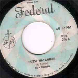 Max Romeo / Errol Dunkley - Pussy Watchman / You Are My Sunshine download mp3