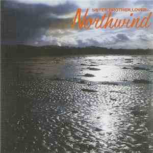 Northwind  - Sister, Brother, Lover.... download mp3