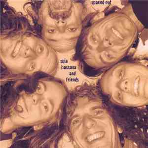 Sula Bassana And Friends - Spaced Out download mp3