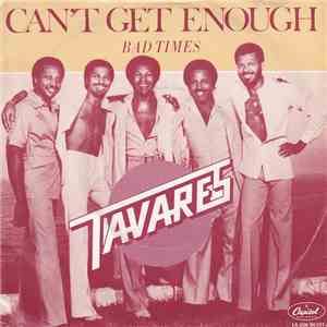 Tavares - Can't Get Enough download mp3