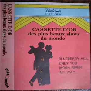 Various - Cassette D'or Des Plus Beaux Slows Du Monde download mp3
