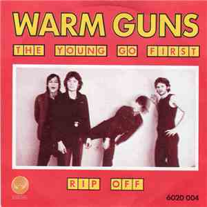 Warm Guns - The Young Go First download mp3
