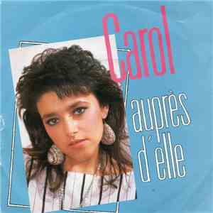 Carol - Auprès D'Elle download mp3