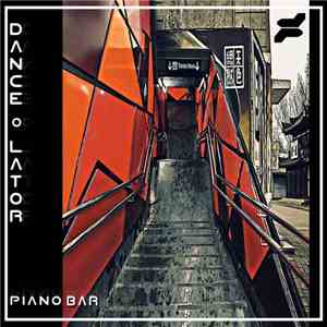 Dance O Lator - Piano Bar download mp3