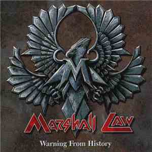 Marshall Law  - Warning From History download mp3