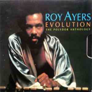 Roy Ayers - Evolution (The Polydor Anthology) download mp3