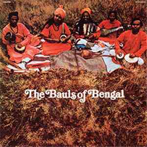 The Bauls Of Bengal - The Bauls Of Bengal download mp3