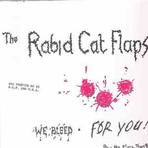 The Rabid Cat Flaps - We Bleed For You download mp3