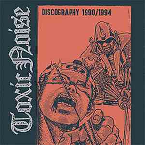 Toxic Noise - Discography 1990/1994 download mp3