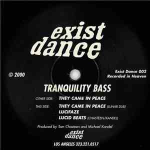 Tranquility Bass - They Came In Peace download mp3