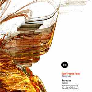 Two Pearls Rock - Take Me download mp3