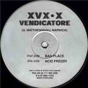 Vendicatore - Bad Place download mp3
