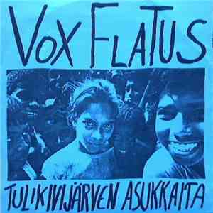 Vox Flatus - Tulikivijärven Asukkaita download mp3