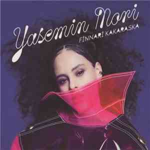 Yasemin Mori - Finnari Kakaraska download mp3