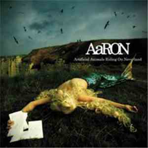 AaRON  - Artificial Animals Riding On Neverland download mp3