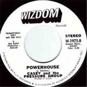 Casey And The Pressure Group - Soul Tango / Powerhouse download mp3